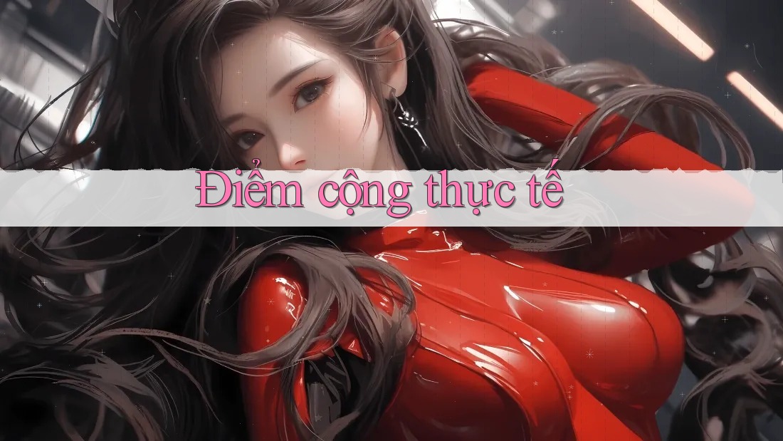 Điểm cộng thực tế