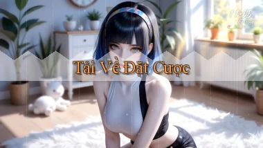 Tải về Đặt cược