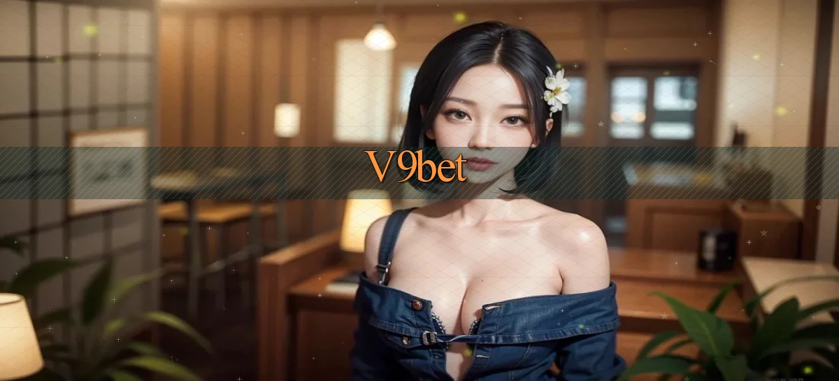 v9bet   Game 2026   Đăng Nhập Đơn Giản Website